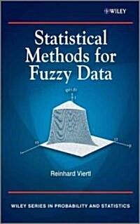 Statistical Methods for Fuzzy Data (Hardcover)