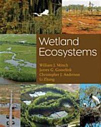 Wetland Ecosystems (Hardcover)