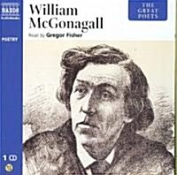 The Great Poets: William McGonagall (Audio CD)