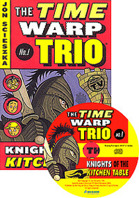 The Time Warp Trio #1 Knights of the Kitchen Table (Paperback + CD 1장)