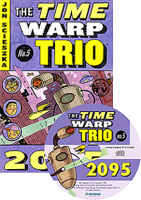 The Time Warp Trio #5 2095 (Paperback + CD 1장)