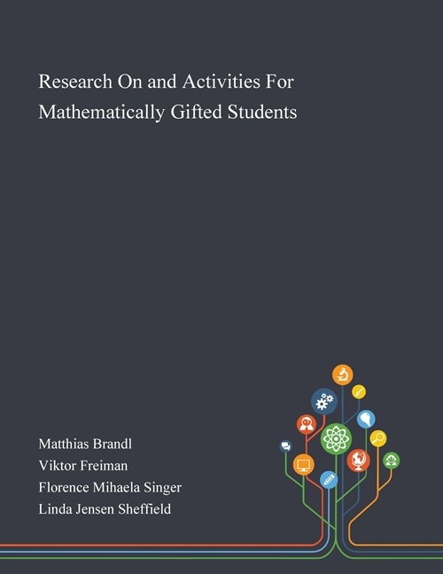 Research On and Activities For Mathematically Gifted Students (Paperback)