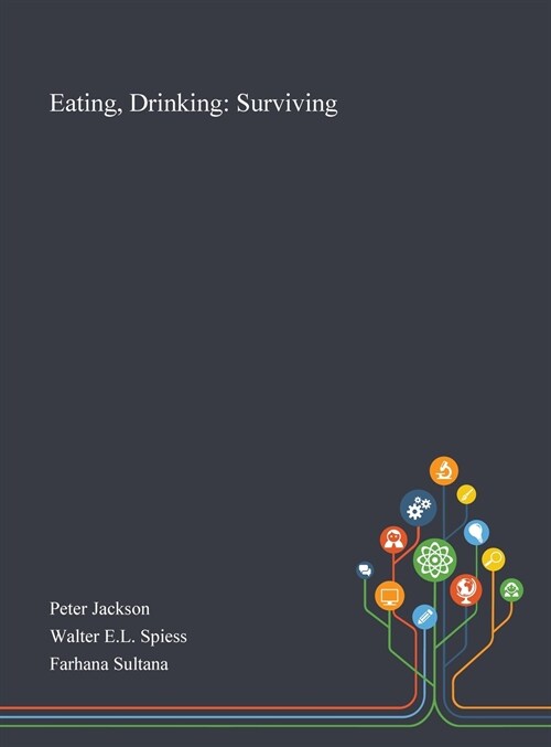 Eating, Drinking: Surviving (Hardcover)