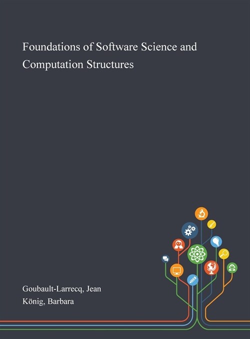 Foundations of Software Science and Computation Structures (Hardcover)