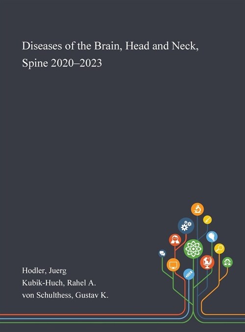Diseases of the Brain, Head and Neck, Spine 2020-2023 (Hardcover)