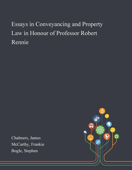 Essays in Conveyancing and Property Law in Honour of Professor Robert Rennie (Paperback)