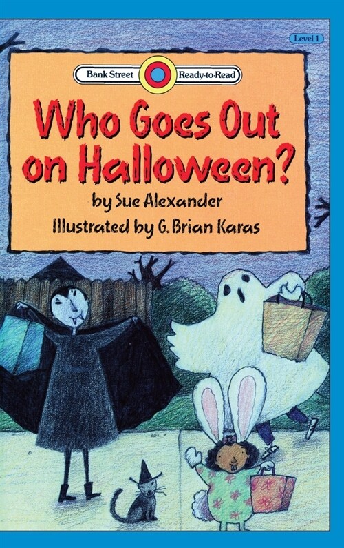 Who Goes Out on Halloween?: Level 1 (Hardcover)