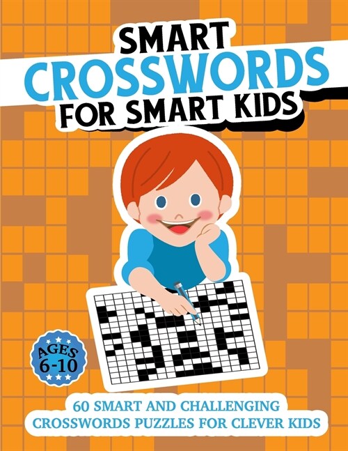 Smart Crosswords for Smart Kids (Paperback)
