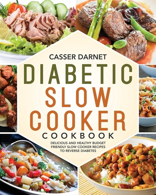 Diabetic Slow Cooker Cookbook (Paperback)