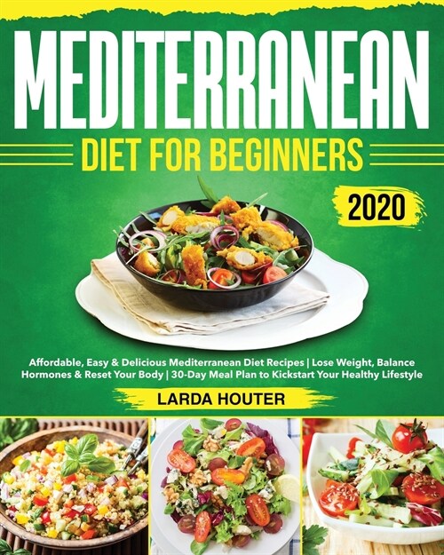 Mediterranean Diet for Beginners #2020 (Paperback)