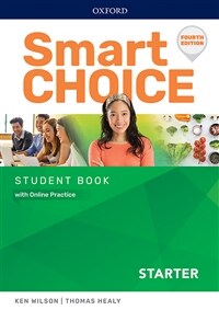 Smart Choice Starter : Student Book (Paperback, 4th Edition)
