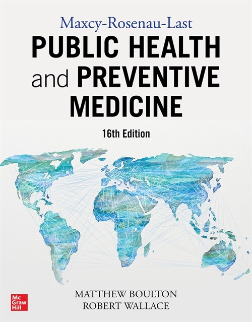 Maxcy-Rosenau-Last Public Health and Preventive Medicine: Sixteenth Edition (Hardcover, 16)