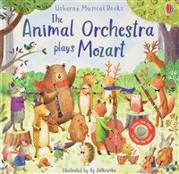 The Animal Orchestra Plays Mozart (Board Book)