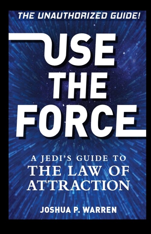 Use the Force (Paperback)