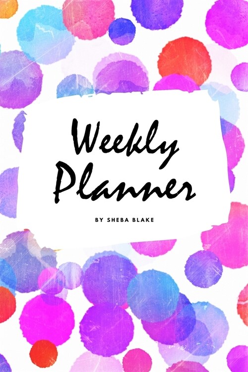 Weekly Planner (6x9 Softcover Log Book / Tracker / Planner) (Paperback)