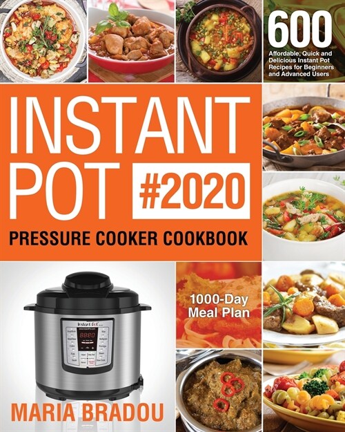 Instant Pot Pressure Cooker Cookbook #2020 (Paperback)