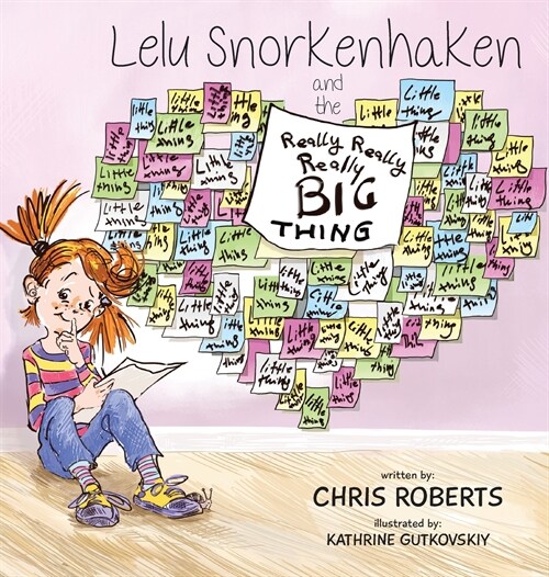 Lelu Snorkenhaken and the Really Really Really Big Thing (Hardcover)