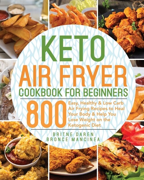 Keto Air Fryer Cookbook for Beginners (Paperback)