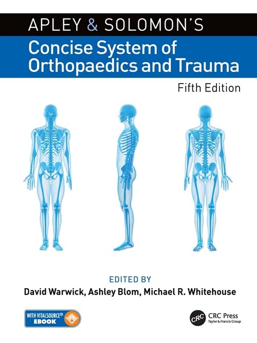 Apley and Solomon’s Concise System of Orthopaedics and Trauma (Paperback, 5 ed)