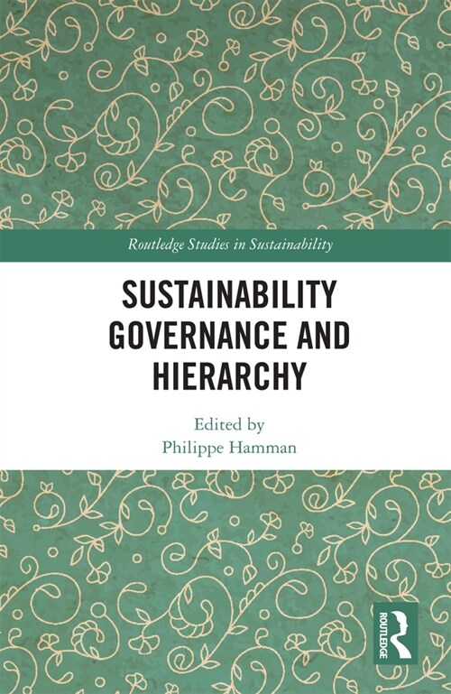 Sustainability Governance and Hierarchy (Paperback, 1)