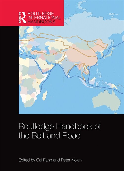 Routledge Handbook of the Belt and Road (Paperback, 1)