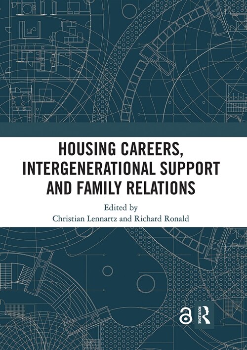 Housing Careers, Intergenerational Support and Family Relations (Paperback, 1)