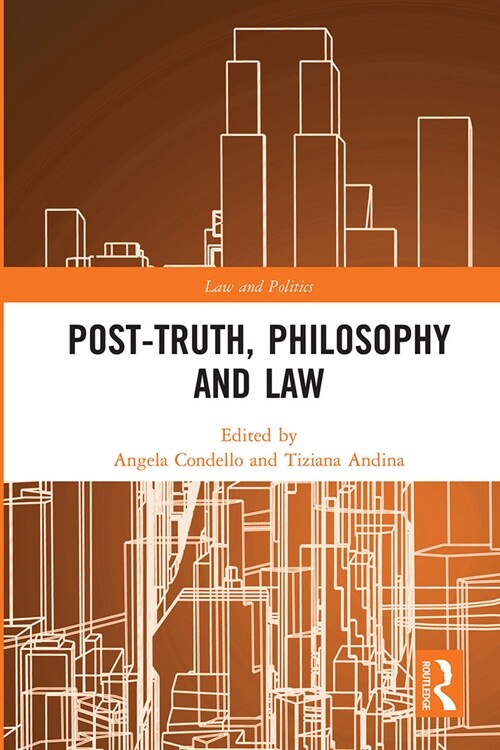 Post-Truth, Philosophy and Law (Paperback, 1)