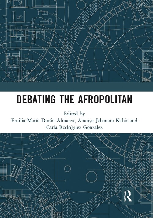 Debating the Afropolitan (Paperback, 1)