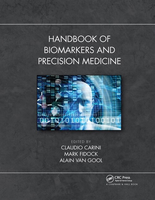 Handbook of Biomarkers and Precision Medicine (Paperback, 1)