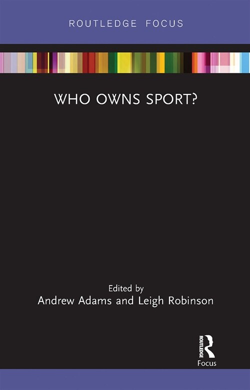 Who Owns Sport? (Paperback)