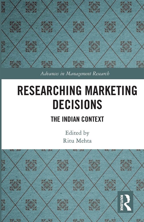 Researching Marketing Decisions : The Indian Context (Paperback)