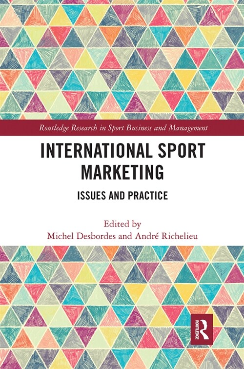 International Sport Marketing : Issues and Practice (Paperback)