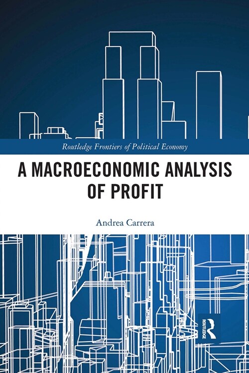 A Macroeconomic Analysis of Profit (Paperback, 1)