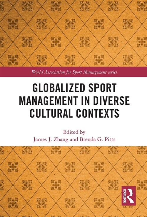Globalized Sport Management in Diverse Cultural Contexts (Paperback, 1)