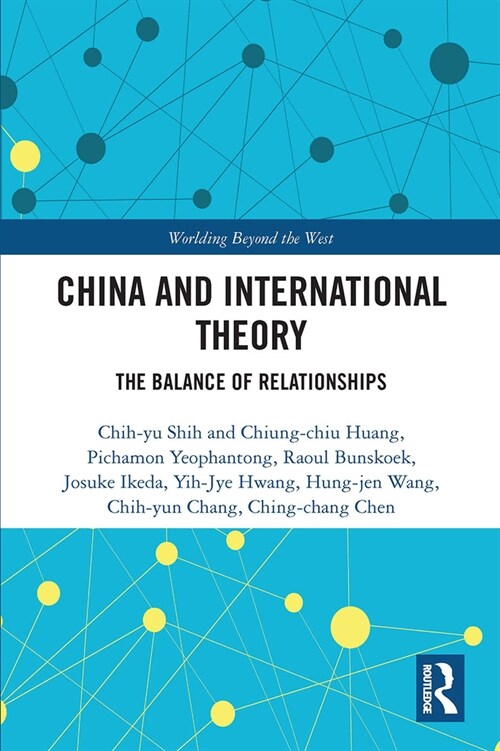 China and International Theory : The Balance of Relationships (Paperback)