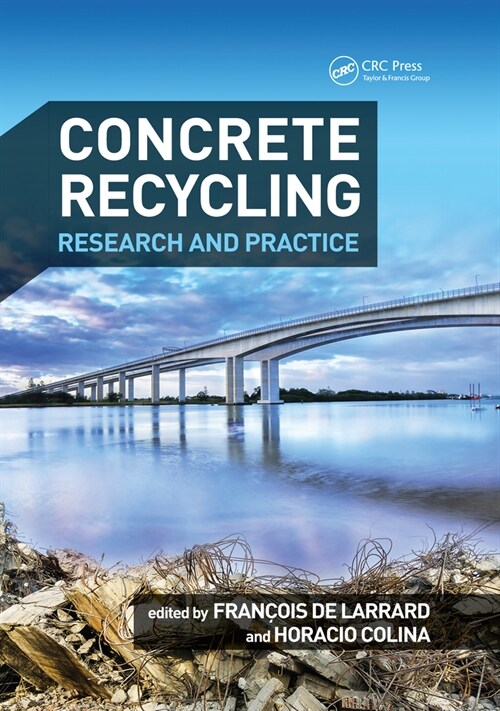 Concrete Recycling : Research and Practice (Paperback)