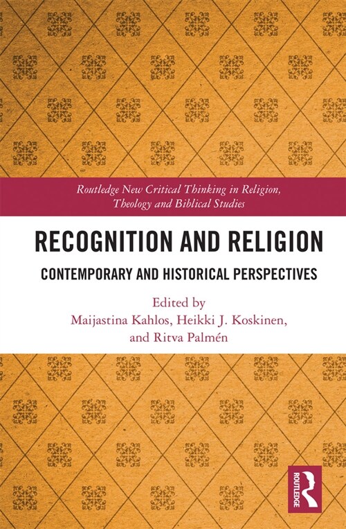 Recognition and Religion : Contemporary and Historical Perspectives (Paperback)