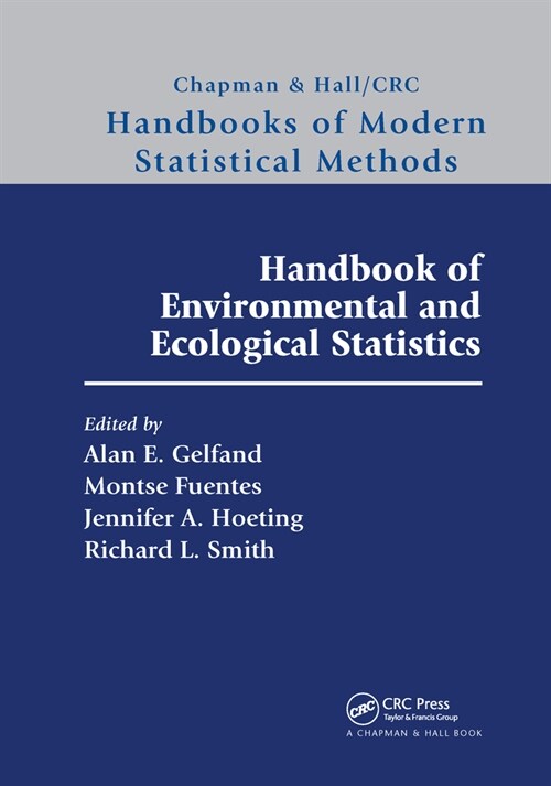 Handbook of Environmental and Ecological Statistics (Paperback, 1)