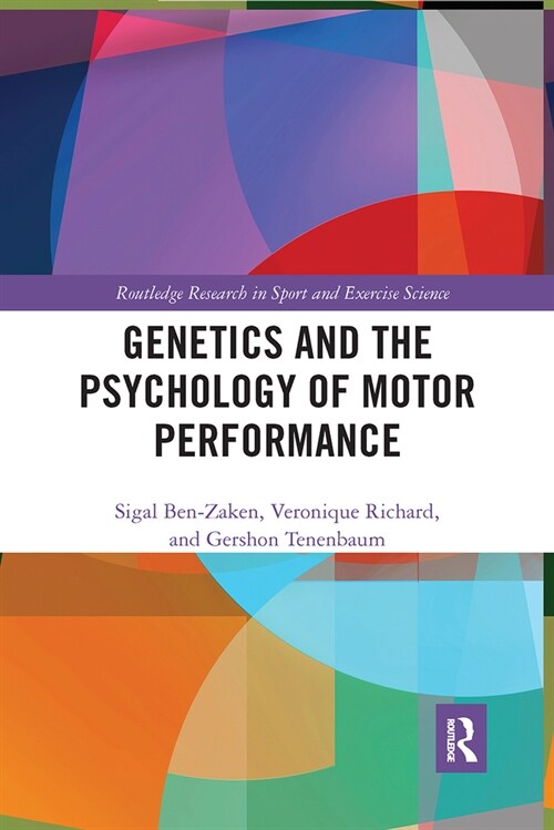 Genetics and the Psychology of Motor Performance (Paperback, 1)
