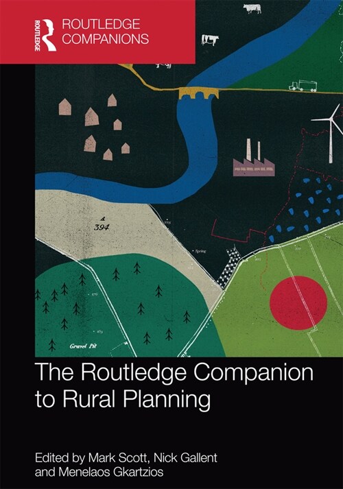 The Routledge Companion to Rural Planning (Paperback)