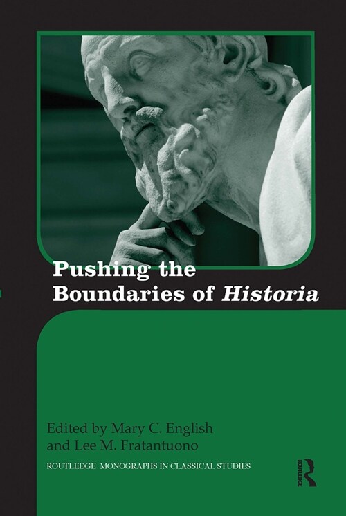 Pushing the Boundaries of Historia (Paperback, 1)