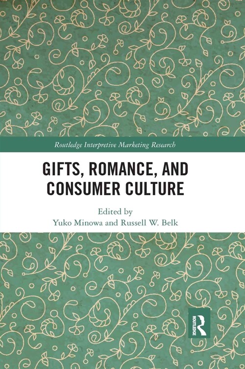 Gifts, Romance, and Consumer Culture (Paperback, 1)