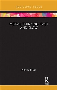 Moral Thinking, Fast and Slow (Paperback, 1)