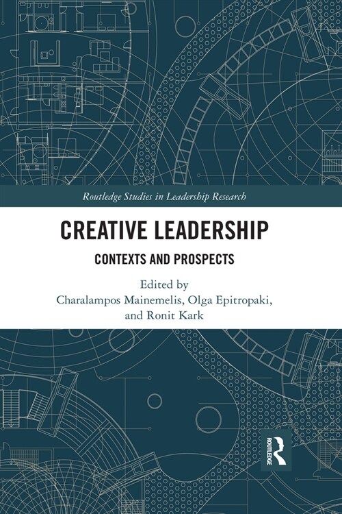 Creative Leadership : Contexts and Prospects (Paperback)
