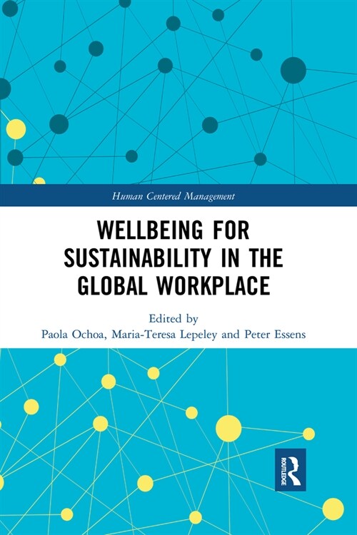 Wellbeing for Sustainability in the Global Workplace (Paperback, 1)