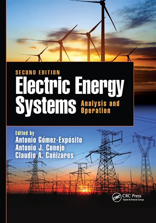 Electric Energy Systems : Analysis and Operation (Paperback, 2 ed)