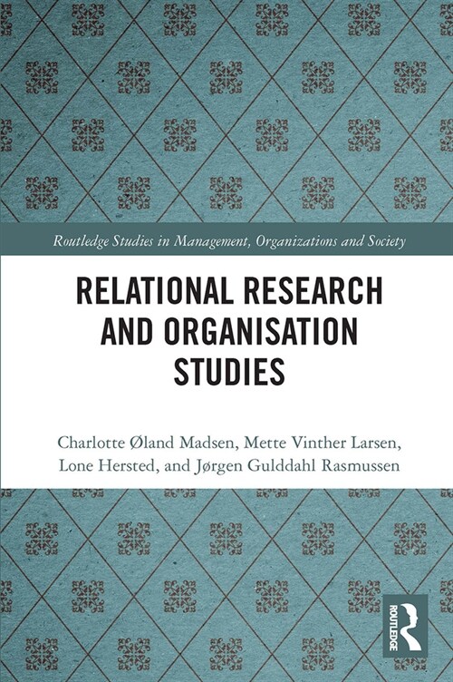 Relational Research and Organisation Studies (Paperback, 1)