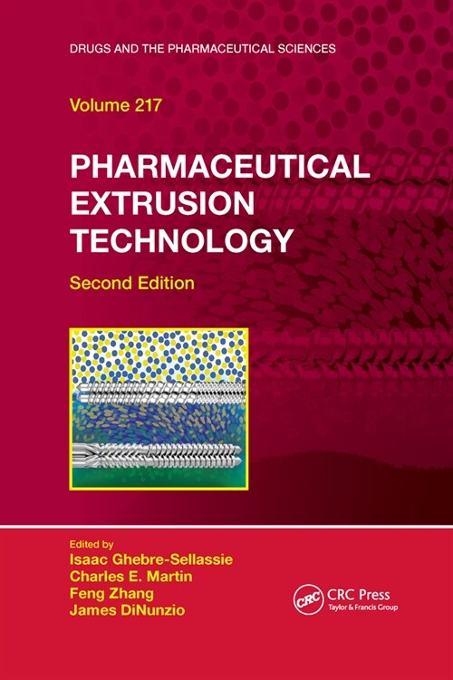 Pharmaceutical Extrusion Technology (Paperback, 2 ed)