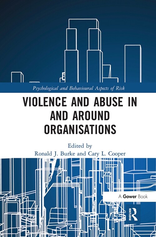 Violence and Abuse In and Around Organisations (Paperback, 1)