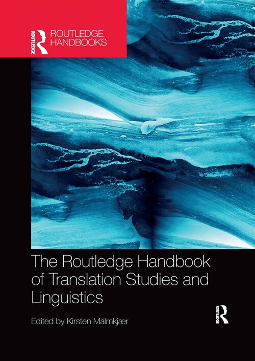 The Routledge Handbook of Translation Studies and Linguistics (Paperback, 1)